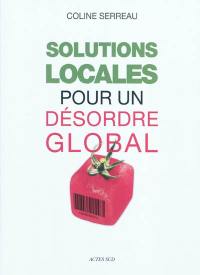 Solutions locales pour un désordre global