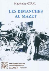 Les dimanches au Mazet