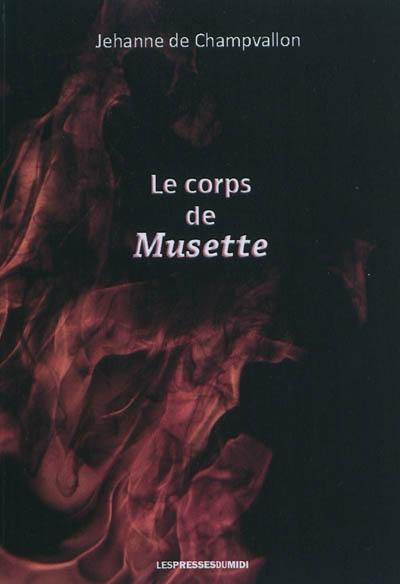 Le corps de Musette