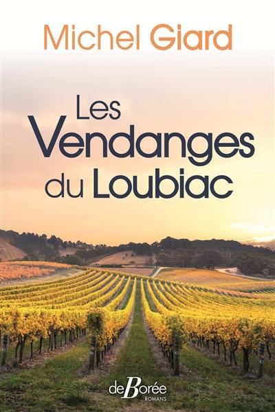 Les vendanges du Loubiac