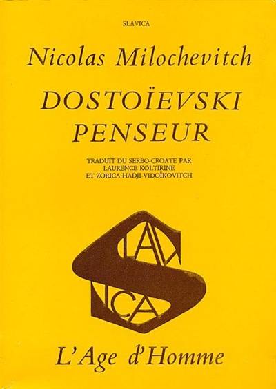 Dostoïevski penseur