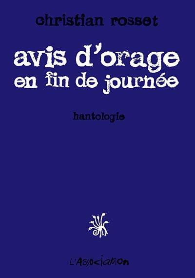 Avis d'orage en fin de journée : hantologie