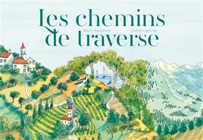 Les chemins de traverse