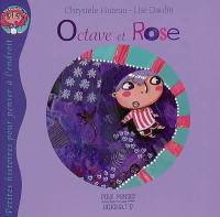 Octave et Rose