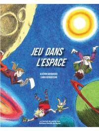 Jeu dans l'espace