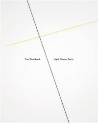 Fred Sandback Light Space Facts