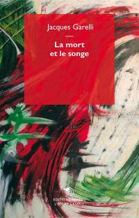 La mort et le songe