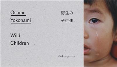 Osamu Yokonami Wild Children