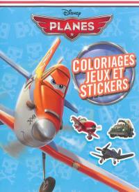 Planes : coloriages, jeux et stickers