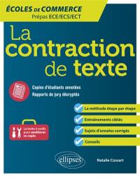 La contraction de texte : écoles de commerce, prépas ECE, ECS, ECT