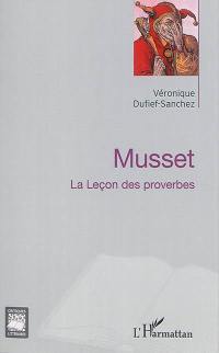 Musset : la leçon des proverbes