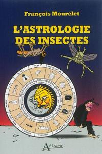 L'astrologie des insectes