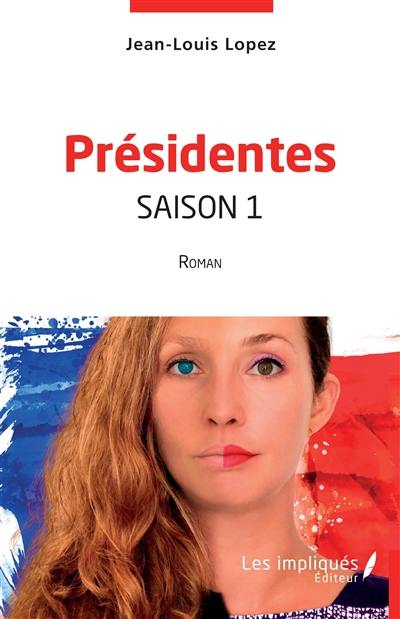 Présidentes : saison 1