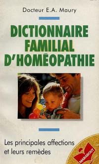 Dictionnaire familial d'homéopathie