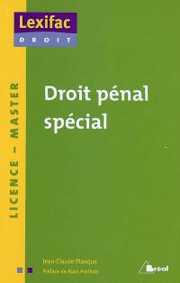 Droit pénal spécial : licence, master