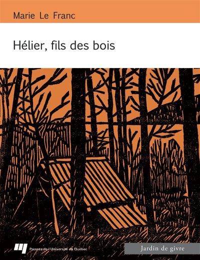 Hélier, fils des bois