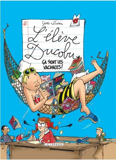 L'élève Ducobu. Vol. 15. Ça sent les vacances !