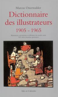 Dictionnaire des illustrateurs : 1905-1965