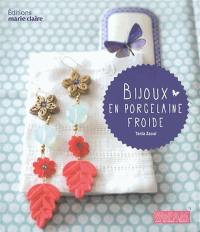 Bijoux en porcelaine froide