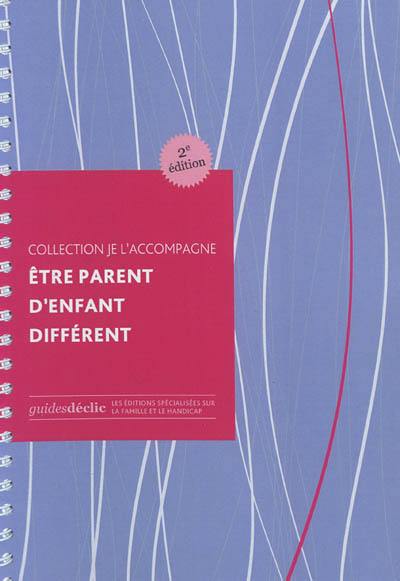 Etre parent d'enfant différent