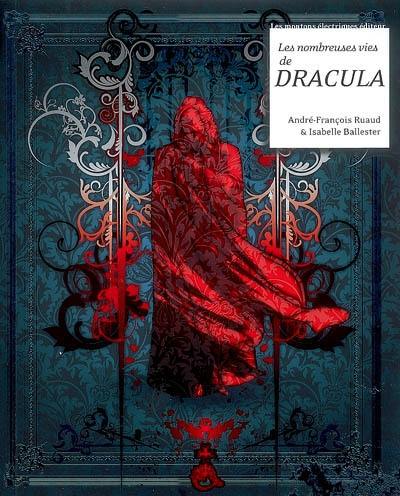 Les nombreuses vies de Dracula