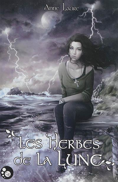 Les herbes de la lune. Vol. 1