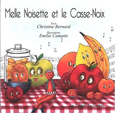 Melle Noisette et le Casse-Noix