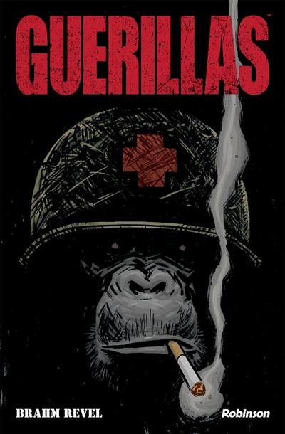 Guerillas. Vol. 1