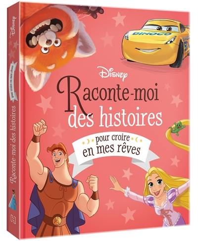 Raconte-moi des histoires pour croire en mes rêves