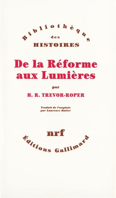 De la Réforme aux Lumières