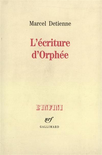 L'Ecriture d'Orphée