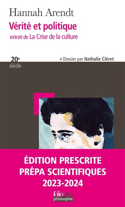 Vérité et politique : extrait de La crise de la culture