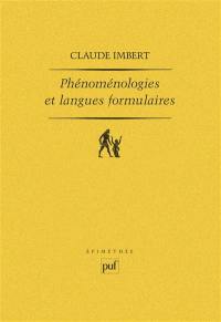 Phénoménologies et langues formulaires