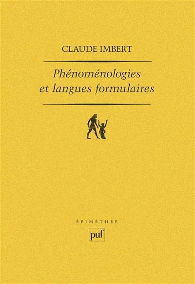 Phénoménologies et langues formulaires