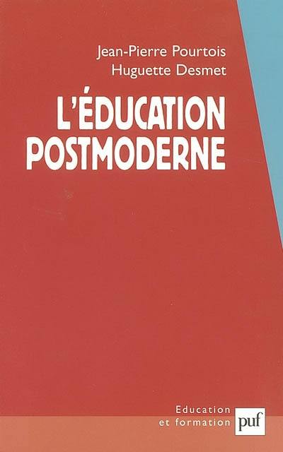 L'éducation postmoderne