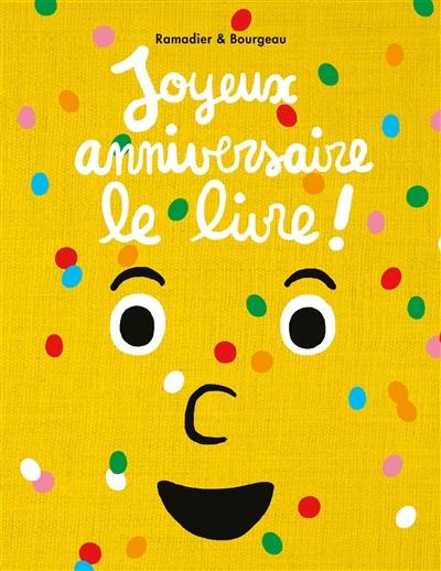 Joyeux anniversaire le livre !