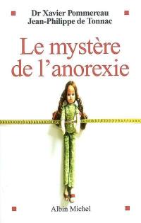 Le mystère de l'anorexie