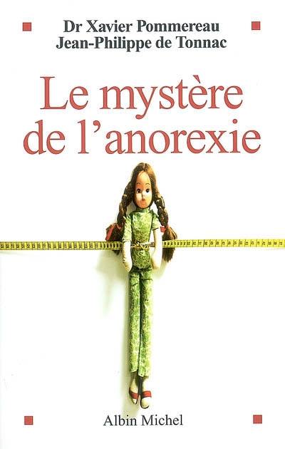 Le mystère de l'anorexie