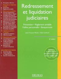 Redressement et liquidation judiciaires : prévention, règlement amiable, faillite personnelle, banqueroute