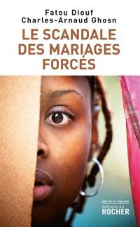 Le scandale des mariages forcés