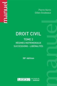 Droit civil. Vol. 2. Régimes matrimoniaux, successions, libéralités