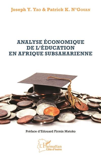 Analyse économique de l'éducation en Afrique subsaharienne