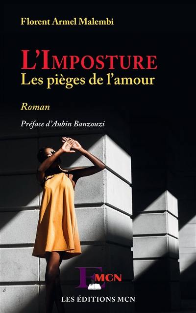 L'imposture : les pièges de l'amour