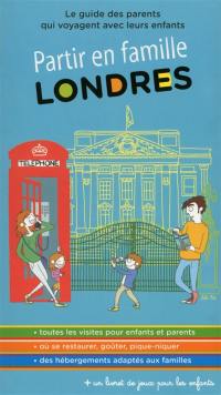 Londres : le guide des parents qui voyagent avec leurs enfants