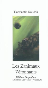 Les zanimaux zétonnants