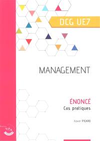 Management, DCG UE7 : énoncé, cas pratiques