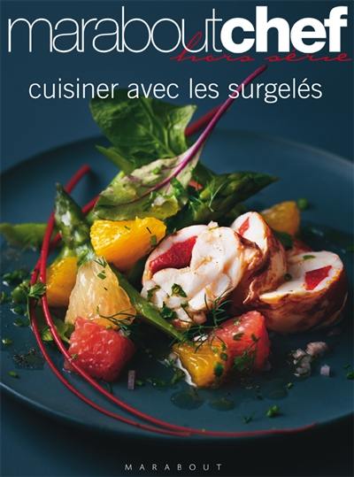 Cuisiner avec les surgelés