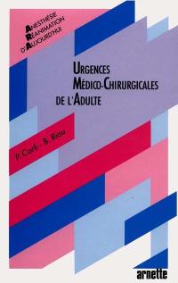 Urgences médico-chirurgicales de l'adulte