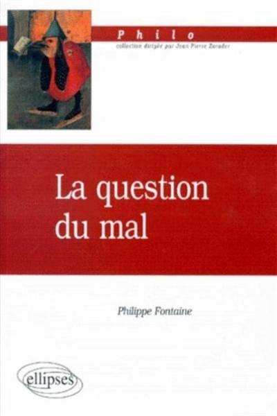 La question du mal