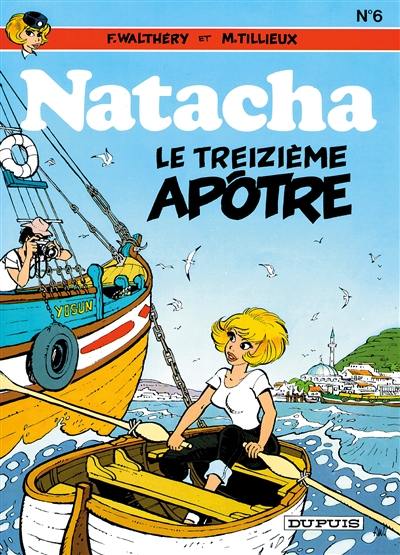 Natacha. Vol. 6. Le treizième apôtre